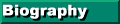 Biography