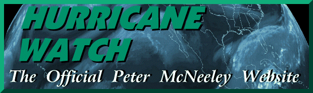 Hurricane Watch - The Official Peter McNeeley Website