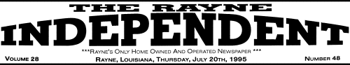 THE RAYNE INDEPENDENT